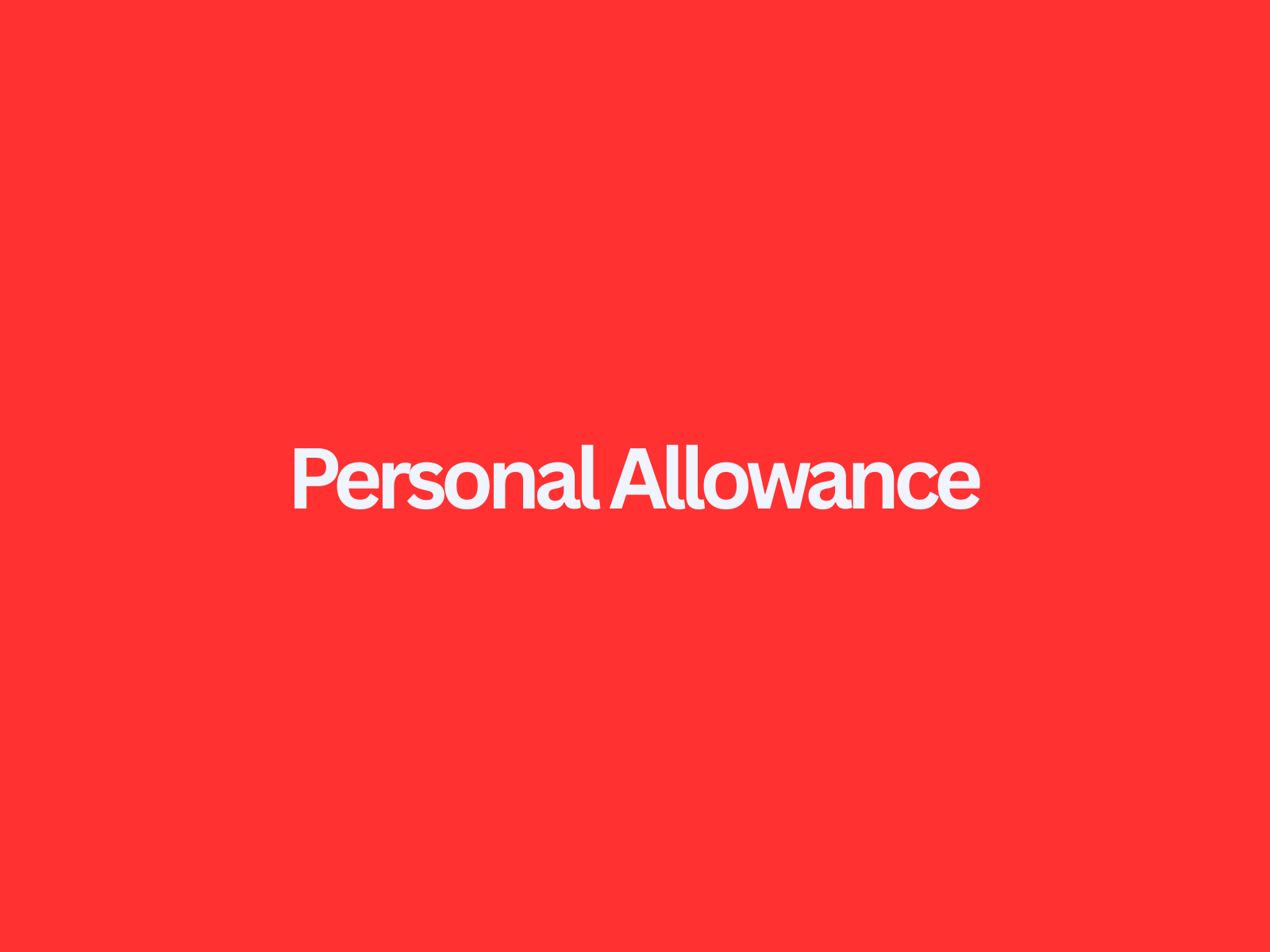 What is the UK Personal Allowance? A Guide for 2026/27